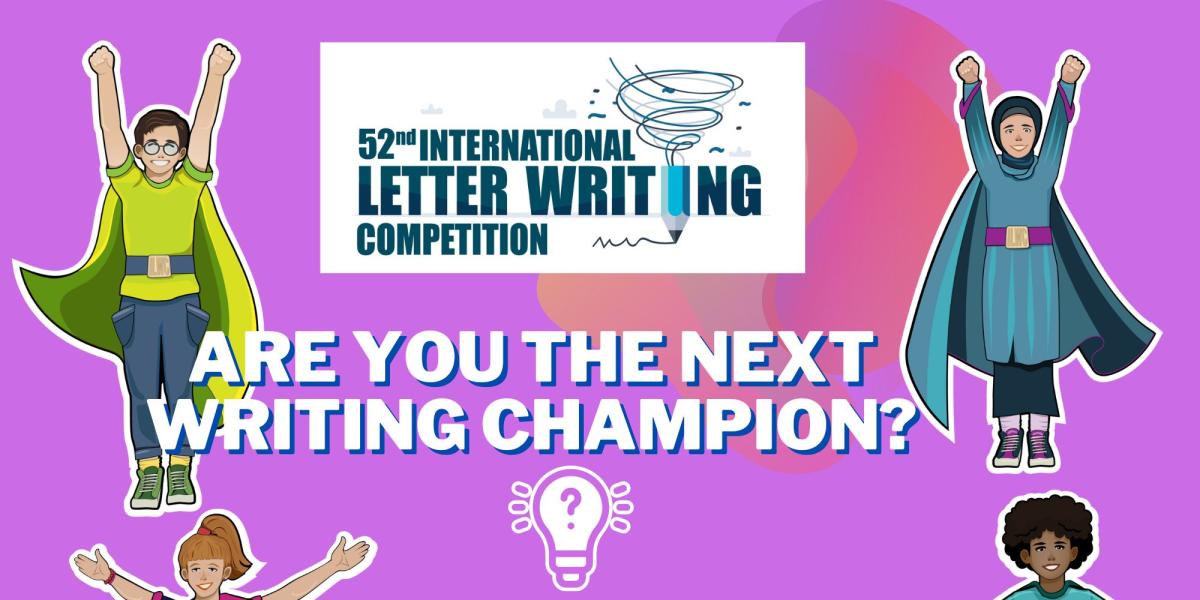 INTERNATIONAL LETTER WRITING COMPETITION